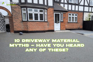 10 Driveway Material Myths - Have You Heard Any Of These?